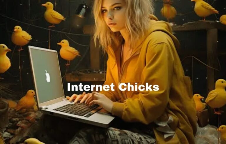 Internet Chicks