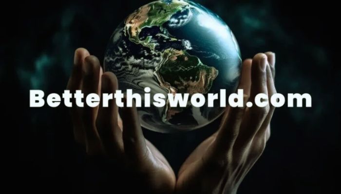 betterthisworld.com